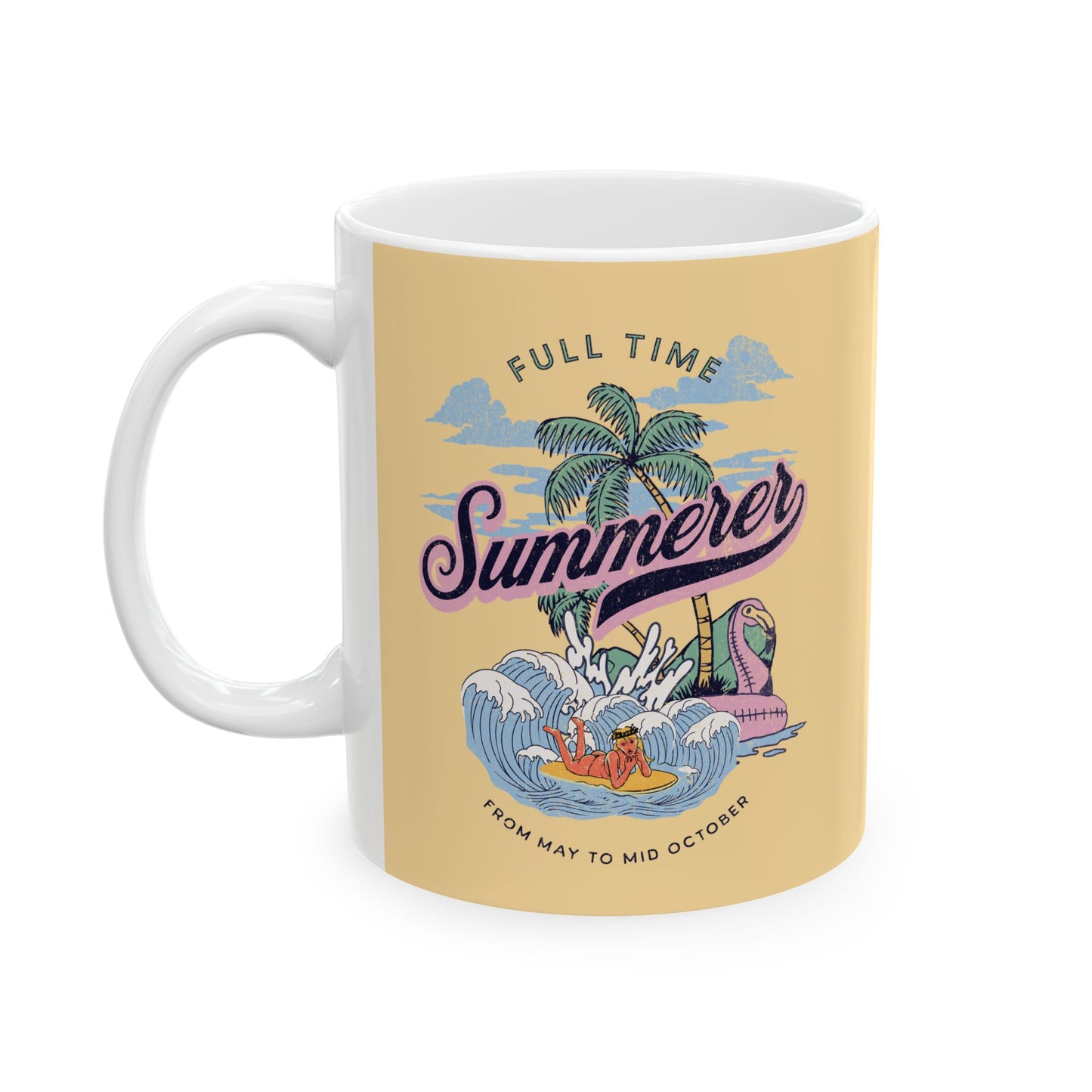 Full Time Summerer Mug