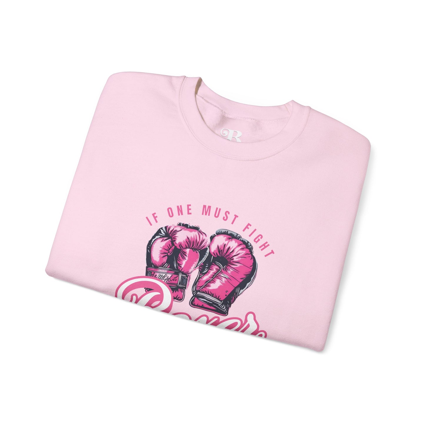 Fight Like A Diva Sweatshirt