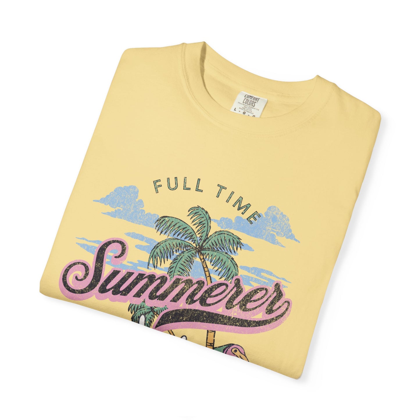 Full Time Summerer T-shirt