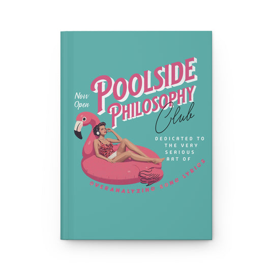Poolside Philosophy Club Hardcover Journal