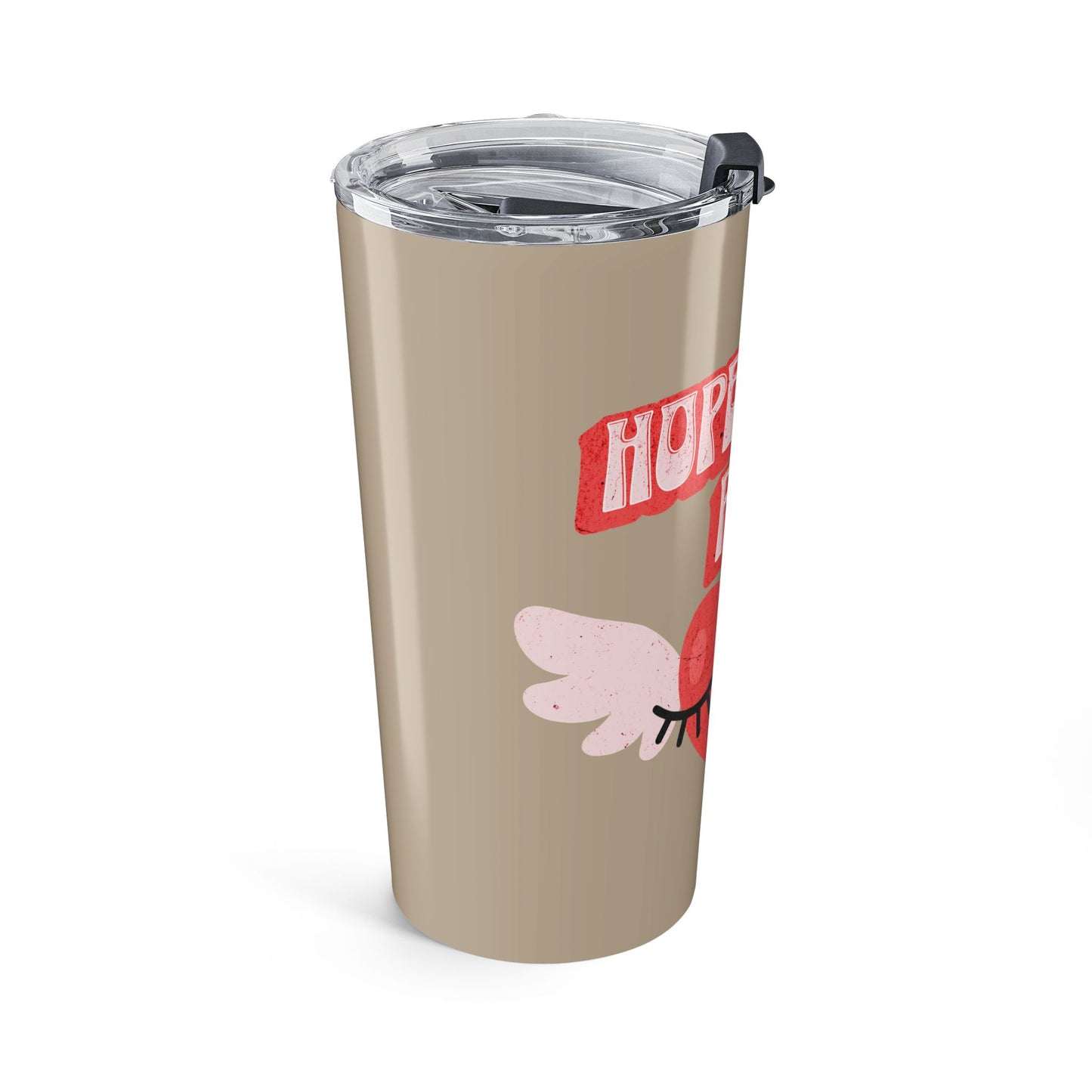 Hopeful Romantic Tumbler