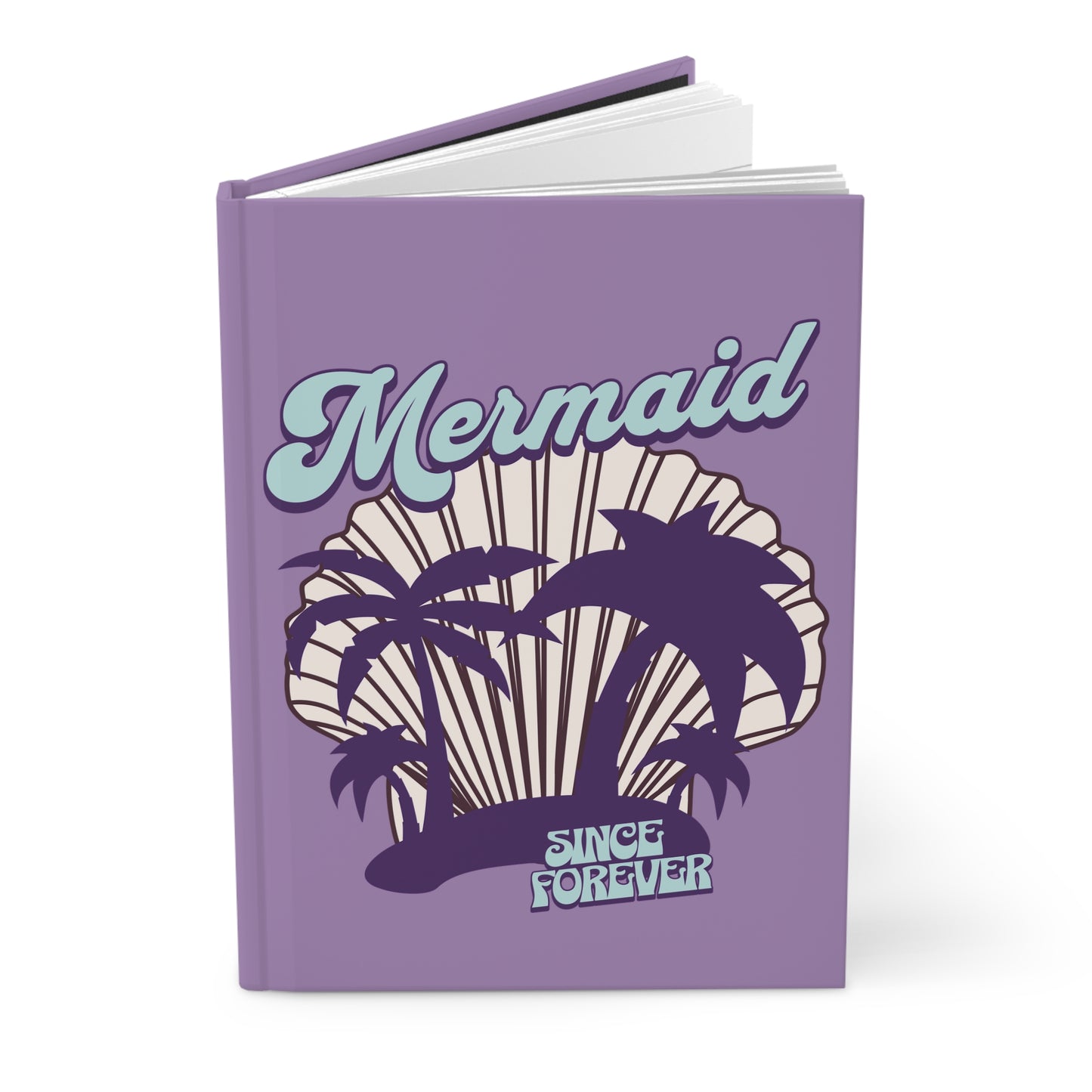 The Forever Mermaid Hardcover Journal