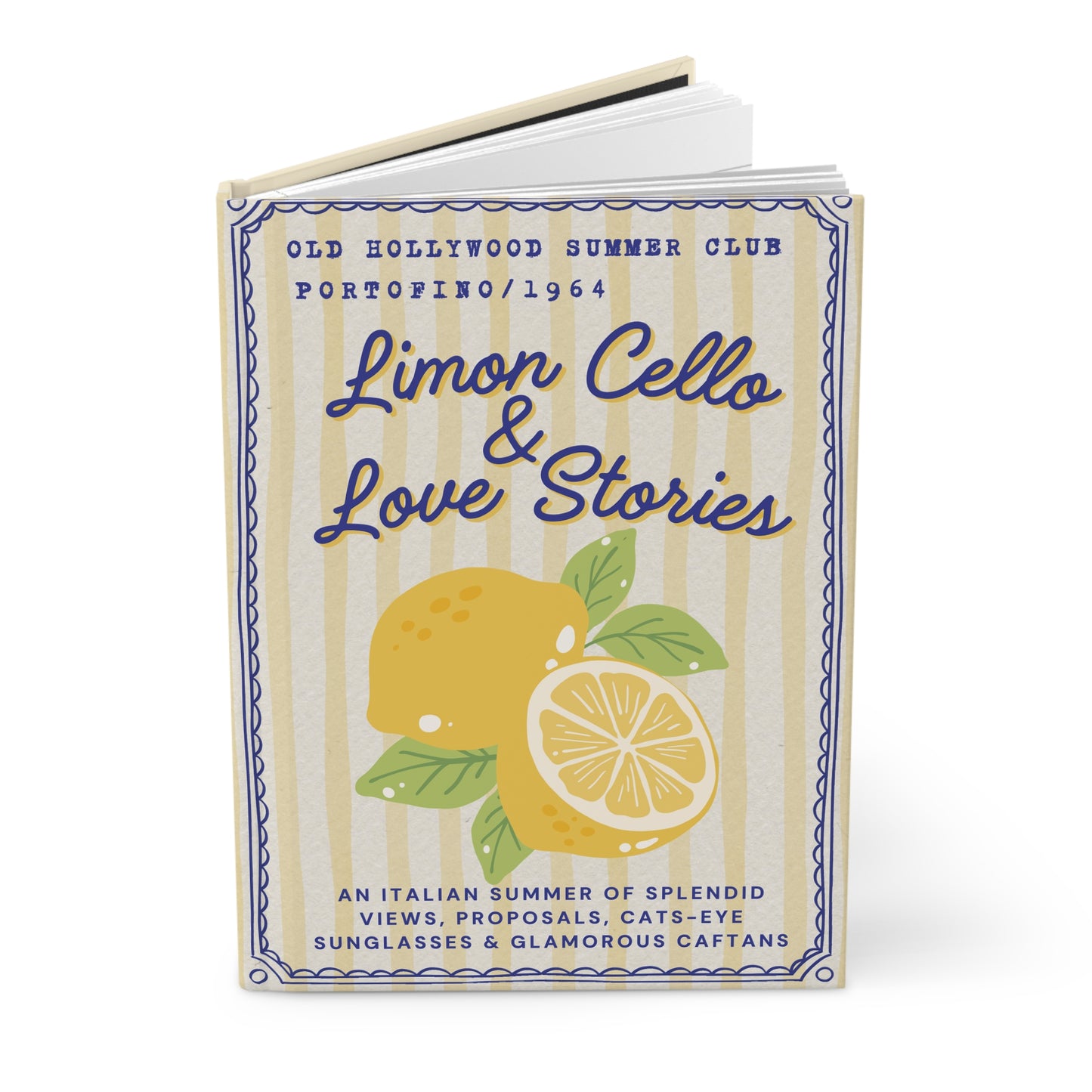 Limoncello & Love Stories Hardcover Journal