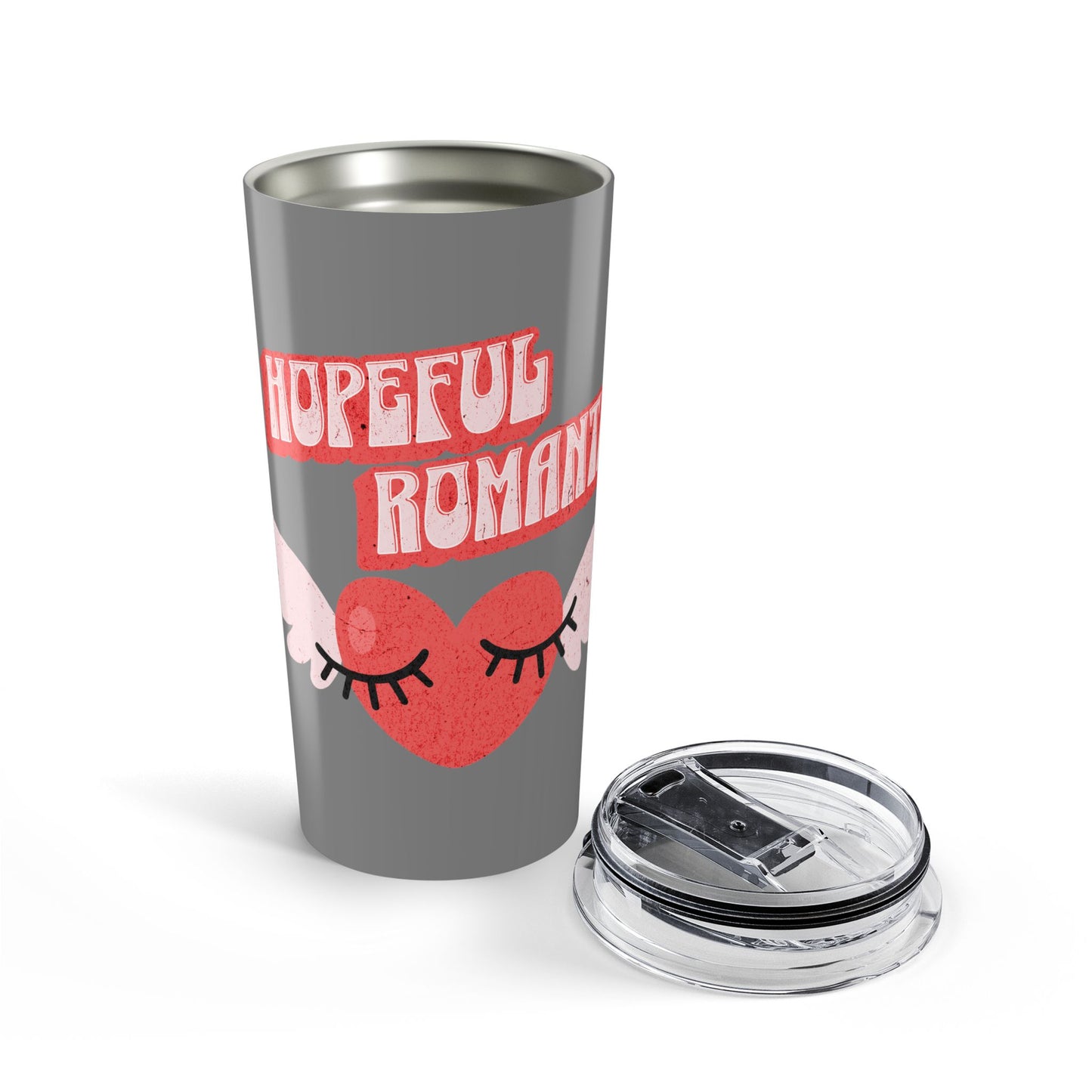 Hopeful Romantic Tumbler