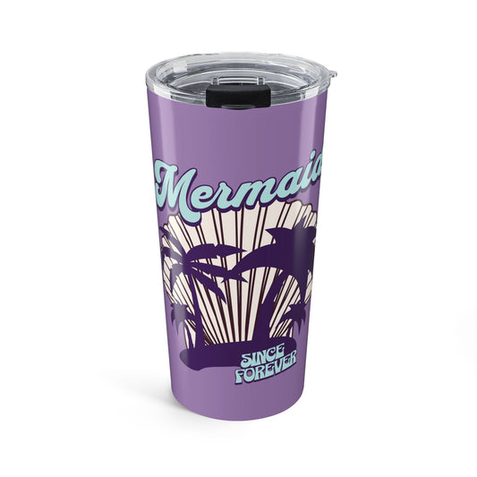 Forever Mermaid Tumbler
