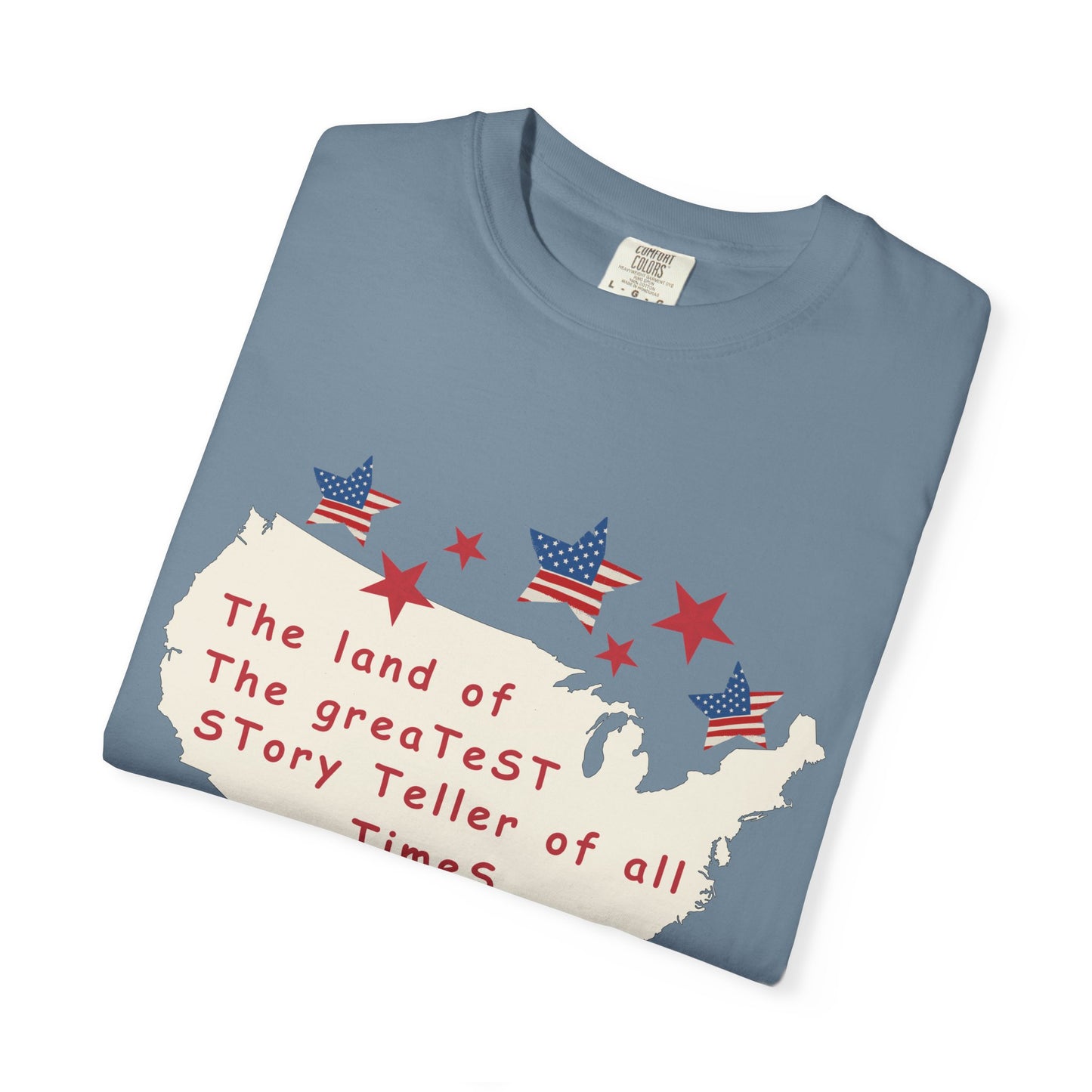 The land of The greaTeST STory Teller of all Times T-shirt