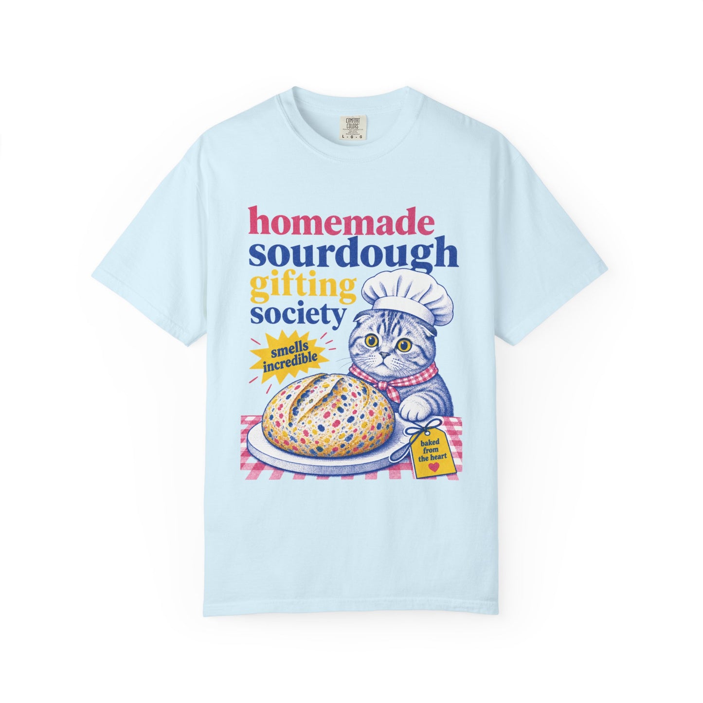 Homemade Sourdough Gifting Society T-shirt