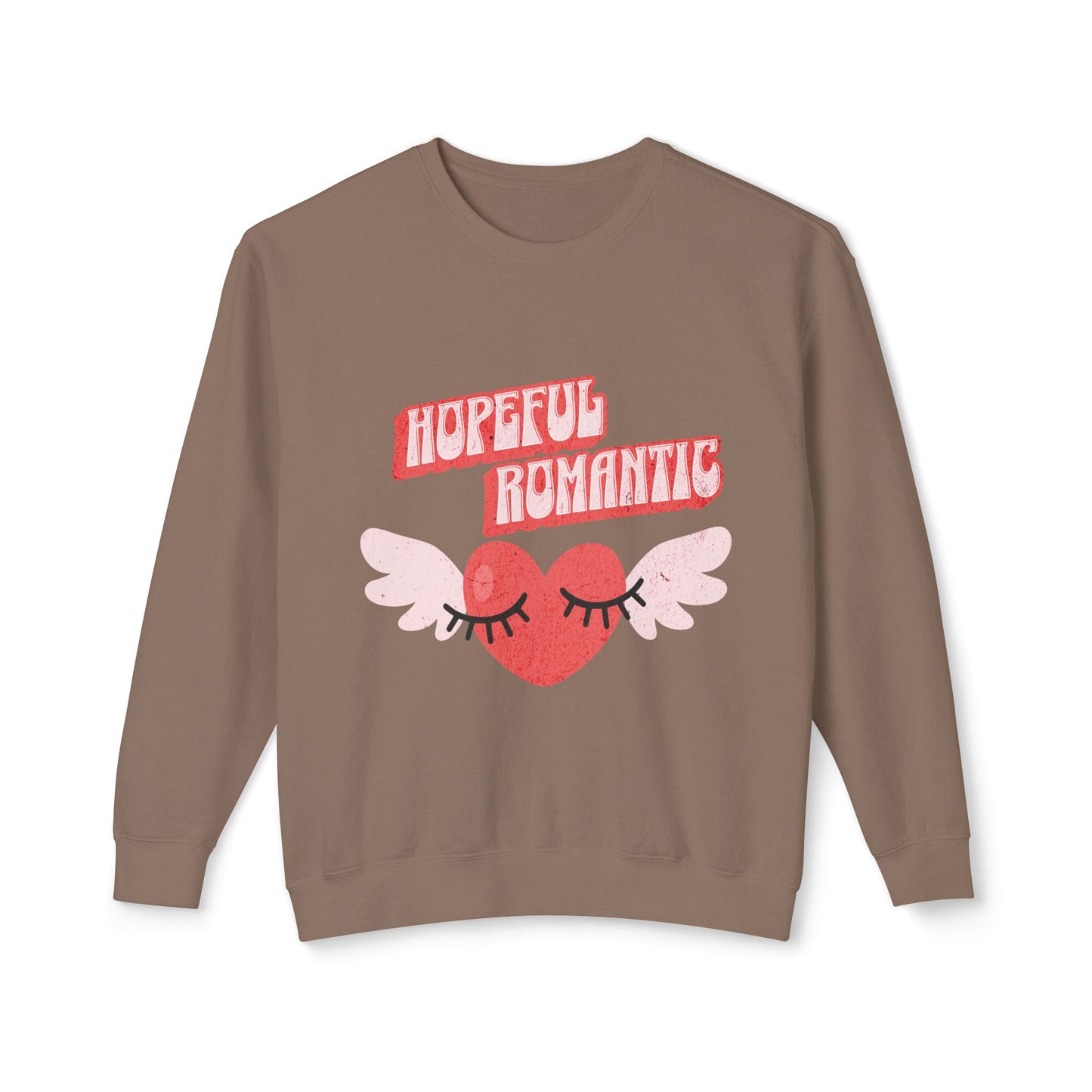 Hopeful Romantic Sweatshirt