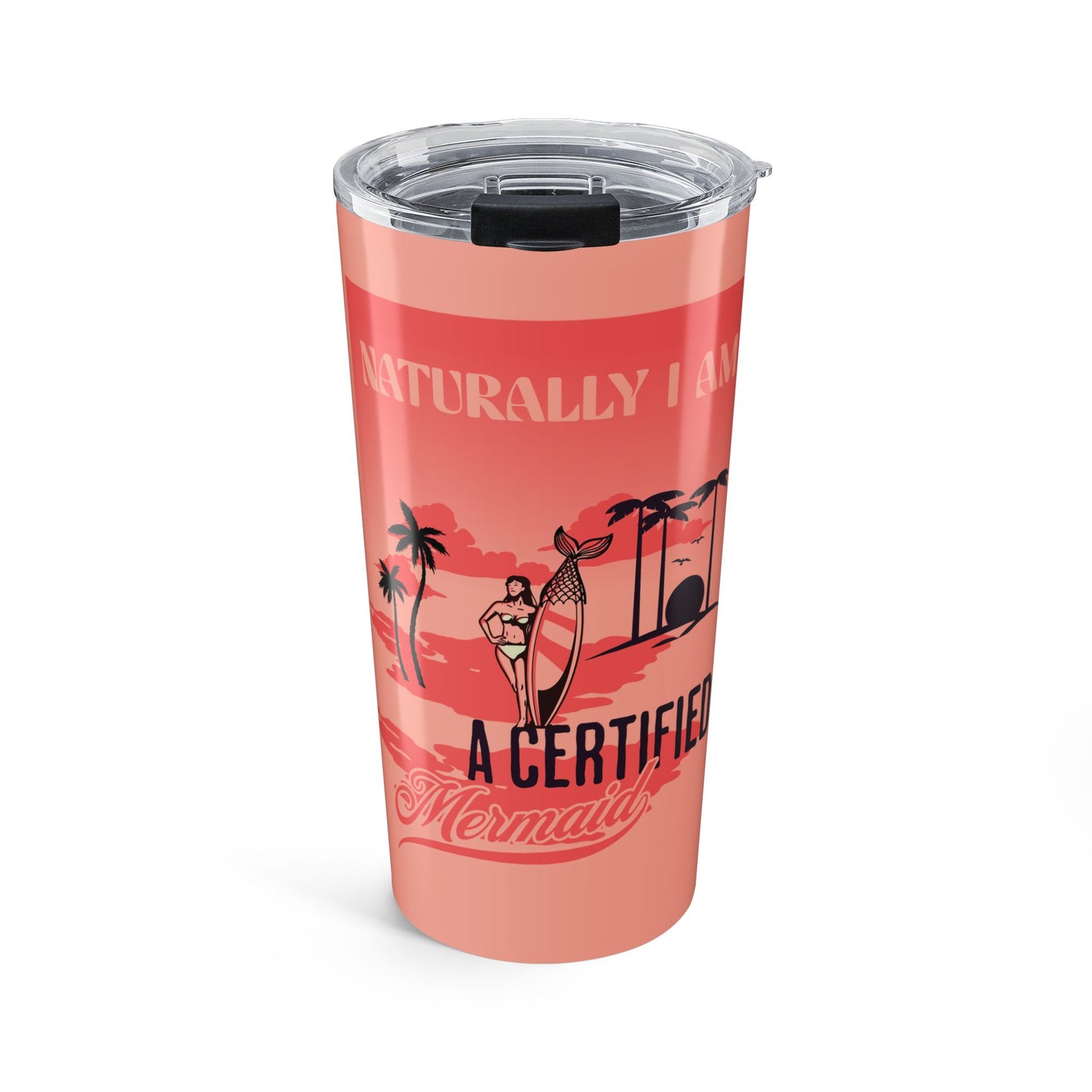 Certified Mermaid Tumbler