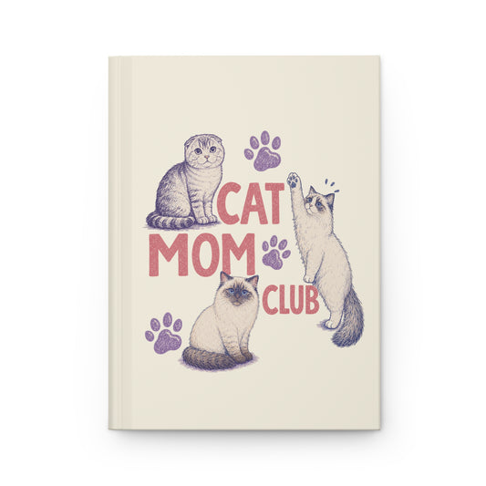Cat Mom Club Hardcover Journal