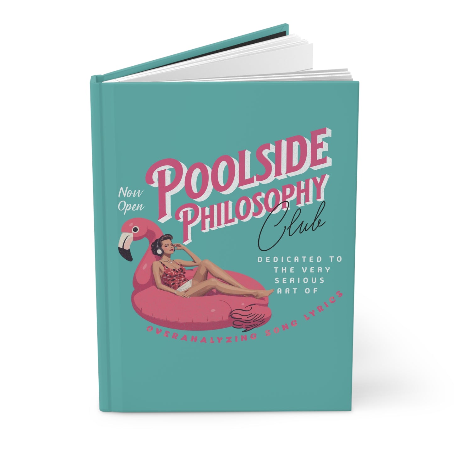 Poolside Philosophy Club Hardcover Journal