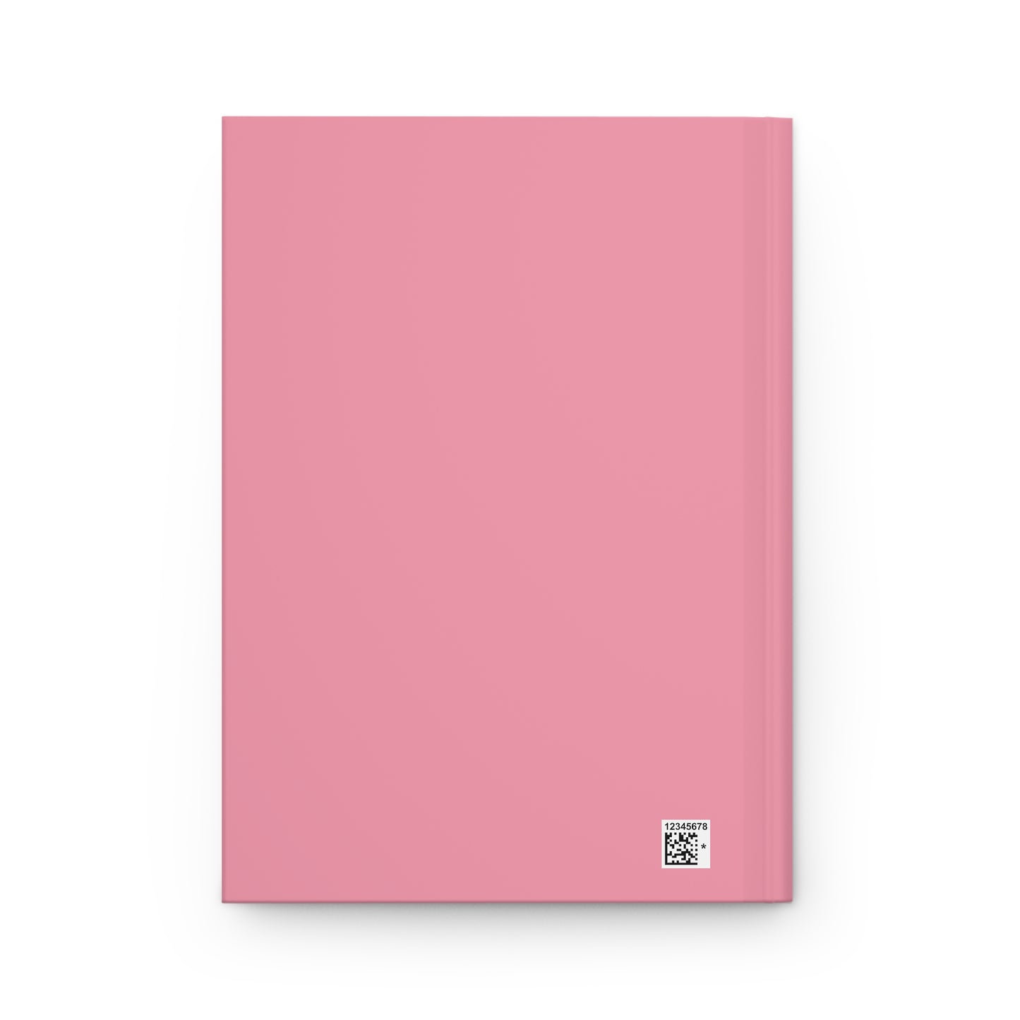 "No I Don't Think I Wear Too Much Pink" Hardcover Journal