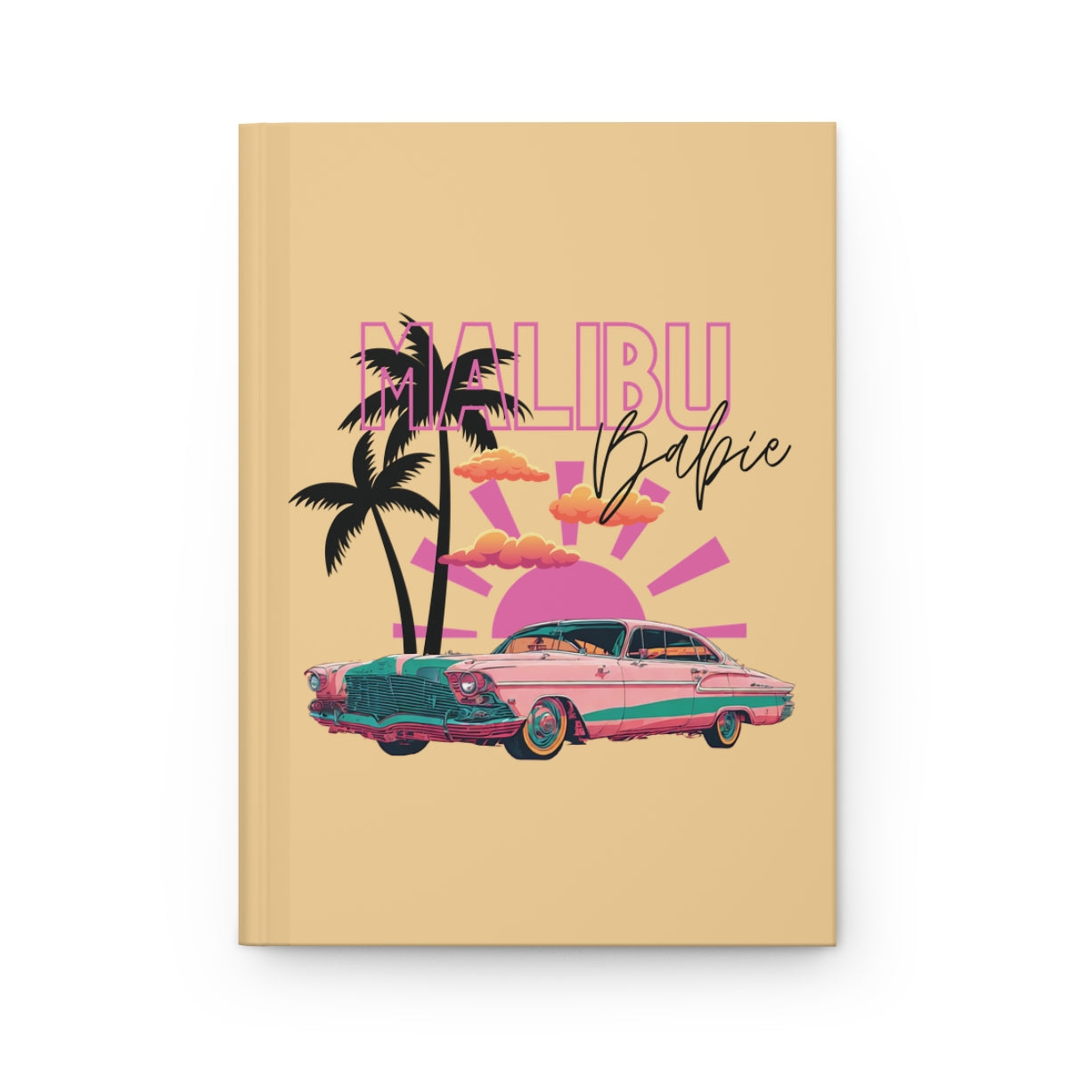 Butter yellow hardcover notebook cover with 'Malibu Babie' design featuring a vintage pink car, palm trees, and pink sunset