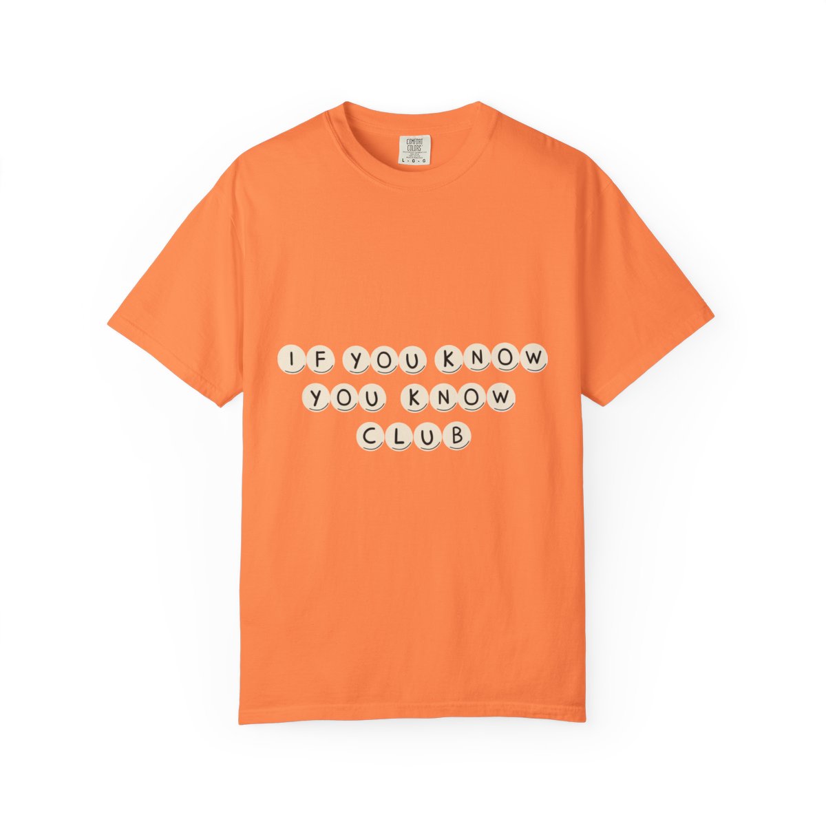 If You Know You Know Club T-shirt