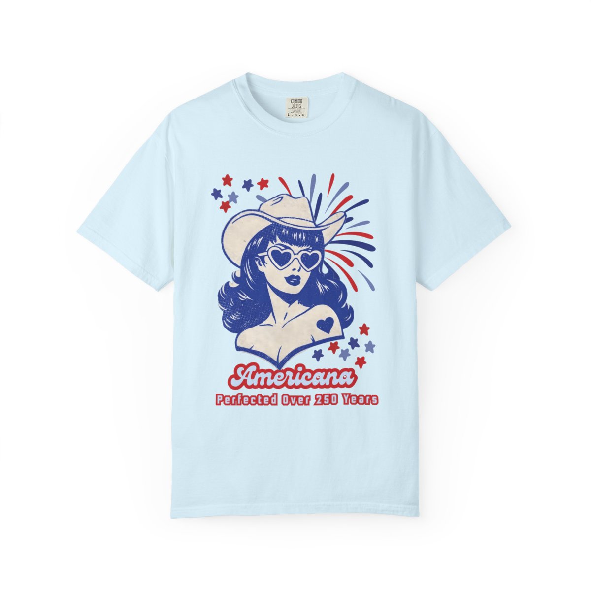 Americana, Perfected Over 250 Years T-shirt