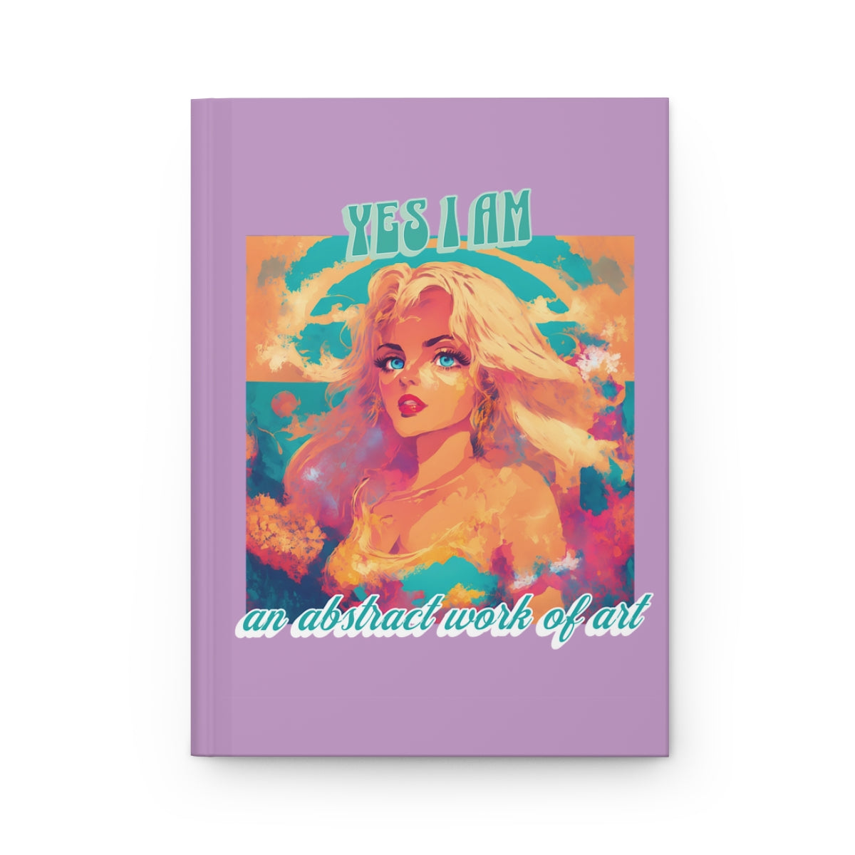 Pastel purple Notebook with a cover featuring an illustration of a  very beautiful blonde girl with blue eyes, long blonde hair, an abstract design in the background and retro aesthetic text "Yes I am an abstract work of art"
