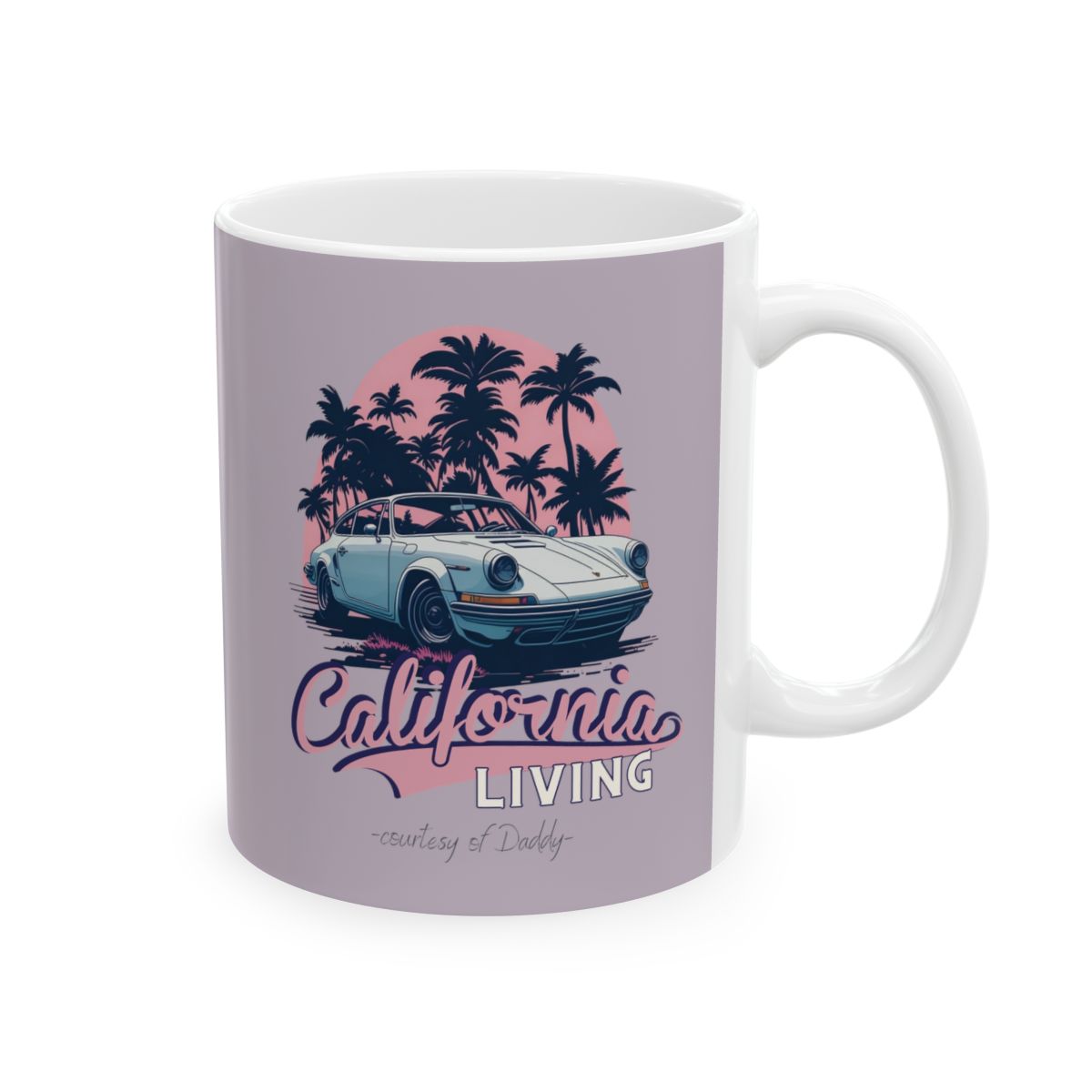 Pastel colored Mug with a design of a luxury sports car, palm trees, pink sunset,  and pastel pink retro aesthetic 'California Living' "curtesy of daddy" text on a pastel  purple background.
