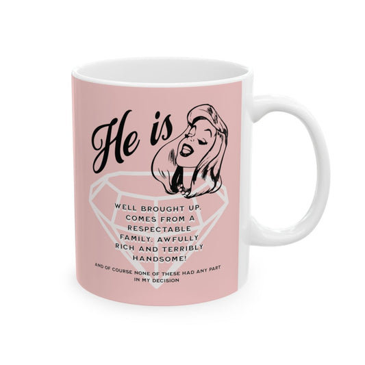 Light Pink mug with retro woman illustration, a diamond ring and funny text about marrying a rich handsome man.