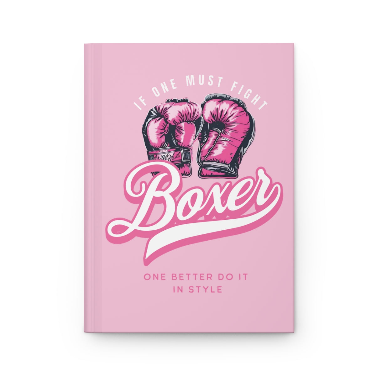 Baby Pink notebook with pink boxing gloves and a pink retro aesthetic text  that says "Boxer"