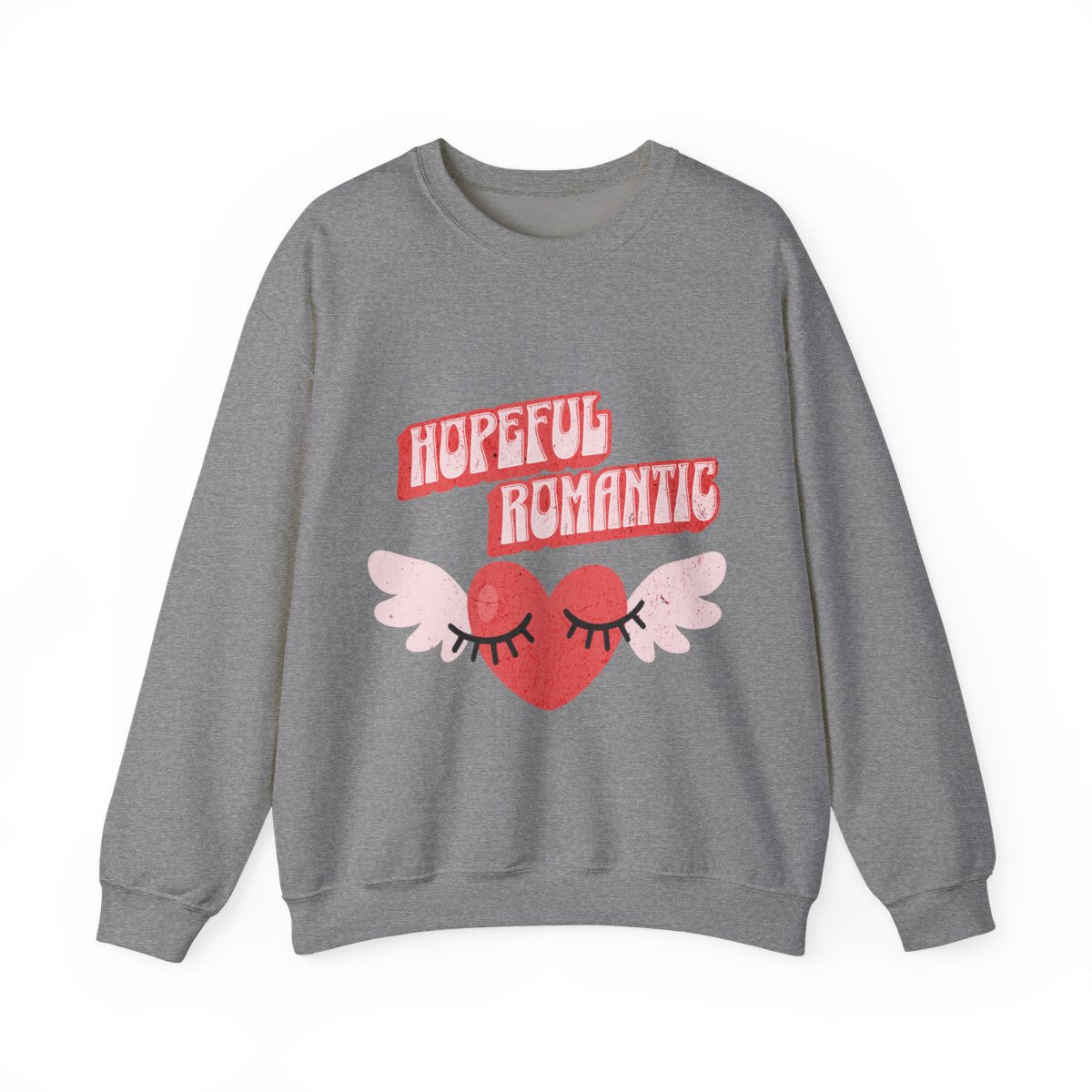 Hopeful Romantic Sweatshirt